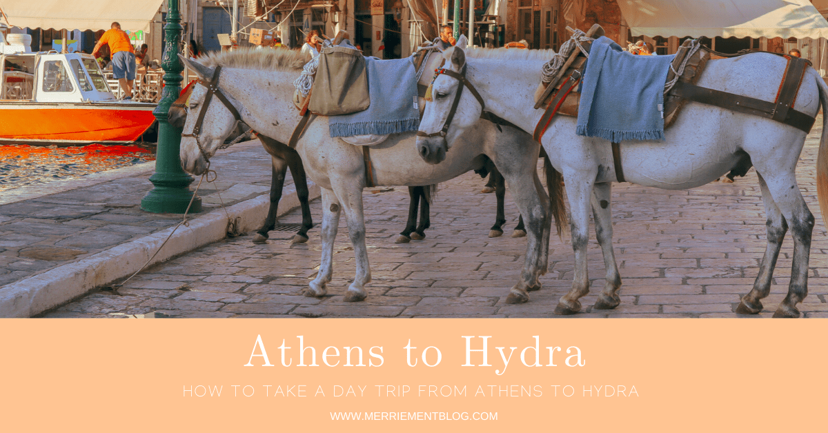 How do i travel from athens to hydra (station) without a car? Hydra Day Trip From Athens Merriement