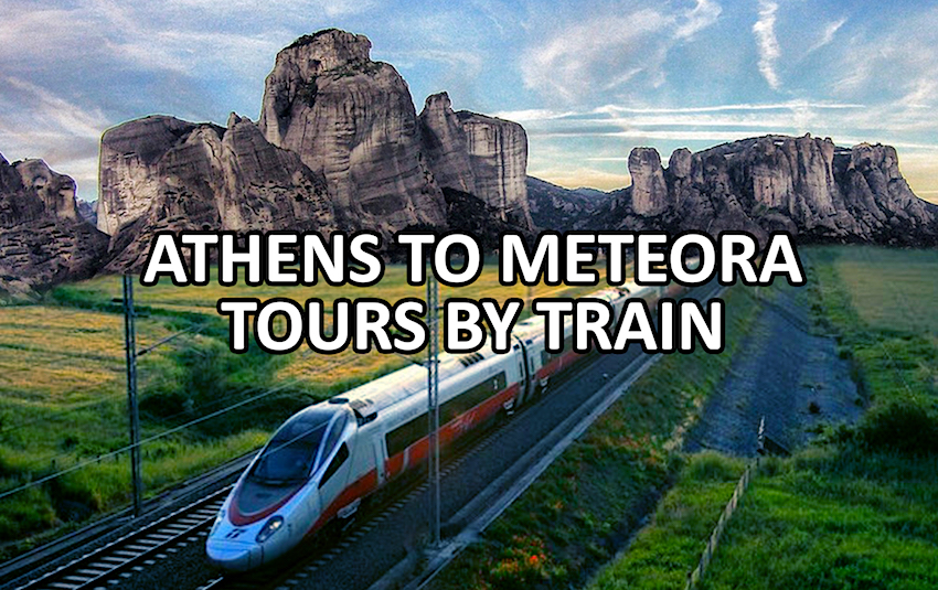 32+ Meteora From Athens Train&nbsp;Package
