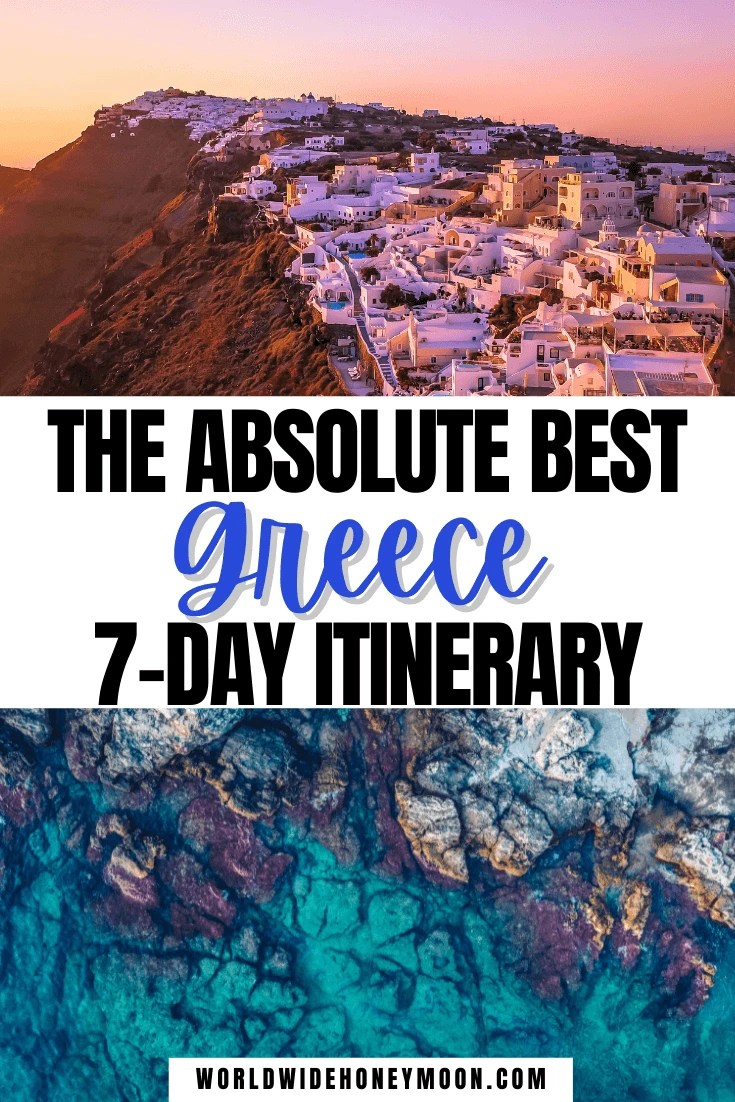 Best 7 Day Trip To&nbsp;Greece
